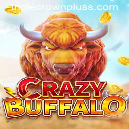 Discover the Exciting World of CRAZYBUFFALO: Spotlight on TRIPLE CROWN PLUS