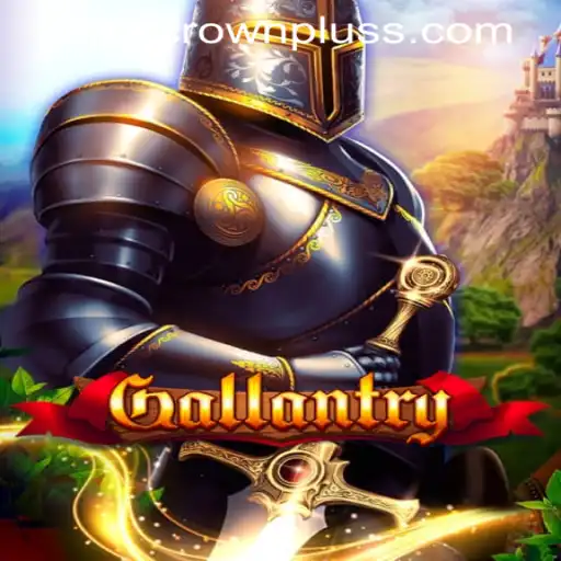 Gallantry: Dive into the Adventure with TRIPLE CROWN PLUS
