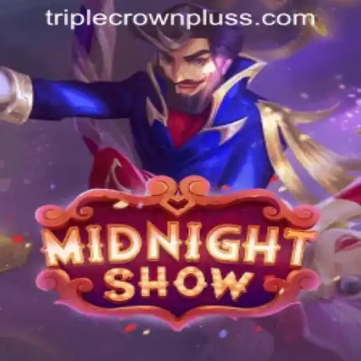 Unveiling the MidnightShow: The Exciting World of TRIPLE CROWN PLUS
