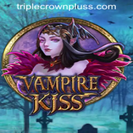 VampireKiss: Unearth the Mystical Realm of TRIPLE CROWN PLUS
